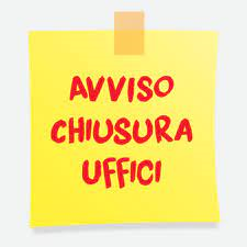 Chiusura Ufficio Anagrafe - Stato Civile